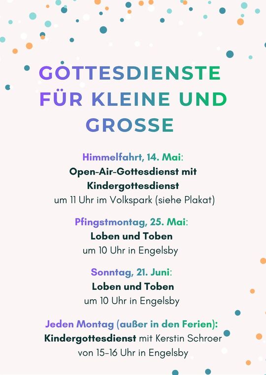 Termine für kommende Gottesdienst für Kleine und Große