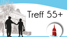 Treff 55+ Die nächsten Termine