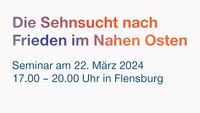 <a href="/nachrichten/artikel/nachricht/die-sehnsucht-nach-frieden-im-nahen-osten-kostenloses-seminar-in-flensburg.html" target="_self">Die Sehnsucht nach Frieden im Nahen Osten – Kostenloses Seminar in Flensburg</a>