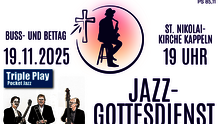 Regionaler Jazz-Gottesdienst an Buß- und Bettag