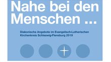 Nahe bei den Menschen ... Ein Rückblick des Diakonischen Werkes auf das Jahr 2019