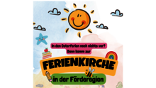 Neues Angebot innerhalb der Förderegion: Die Ferienkirche