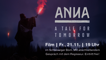 MovieNight im Schleswiger Dom: ANNA - A Tale for Tomorrow