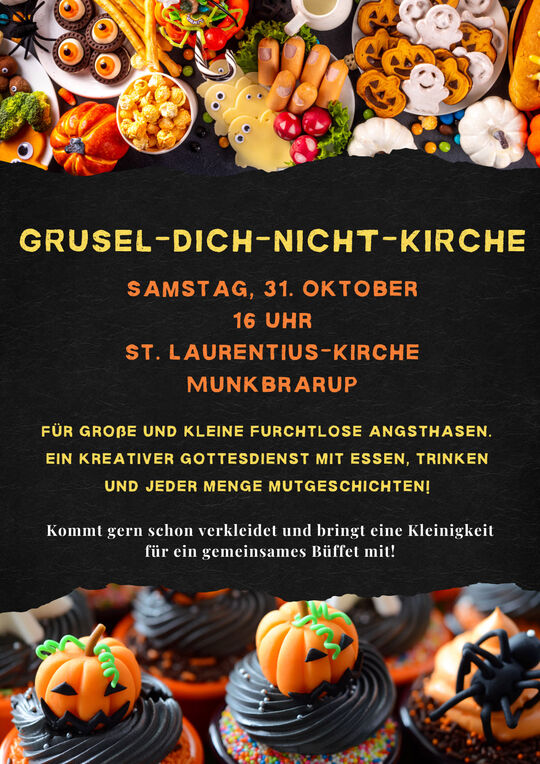 Plakat zu unserer Grusel-Dich-Nicht-Kirche am 31. Oktober 2026 - 16:00 Uhr. Weitere Information unter den Gottesdiensten.