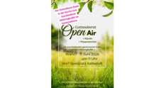 Gottesdienst Open Air in Kallestoft am 07. Juli 2026 - verlegt ins Trockene